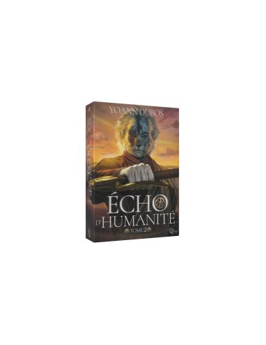 Echo d'humanité, Tome 2
